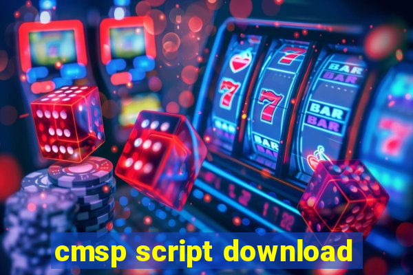 cmsp script download